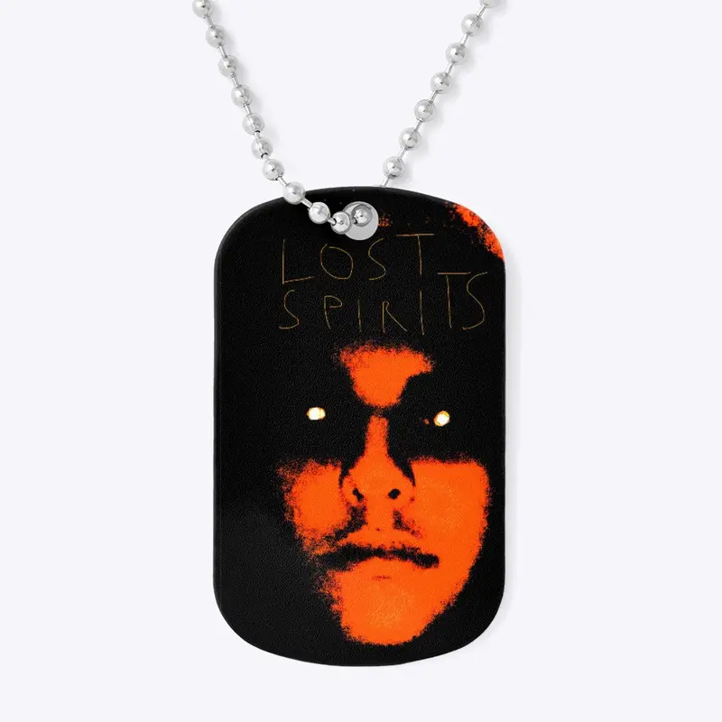 LOST SPIRITS dog tag