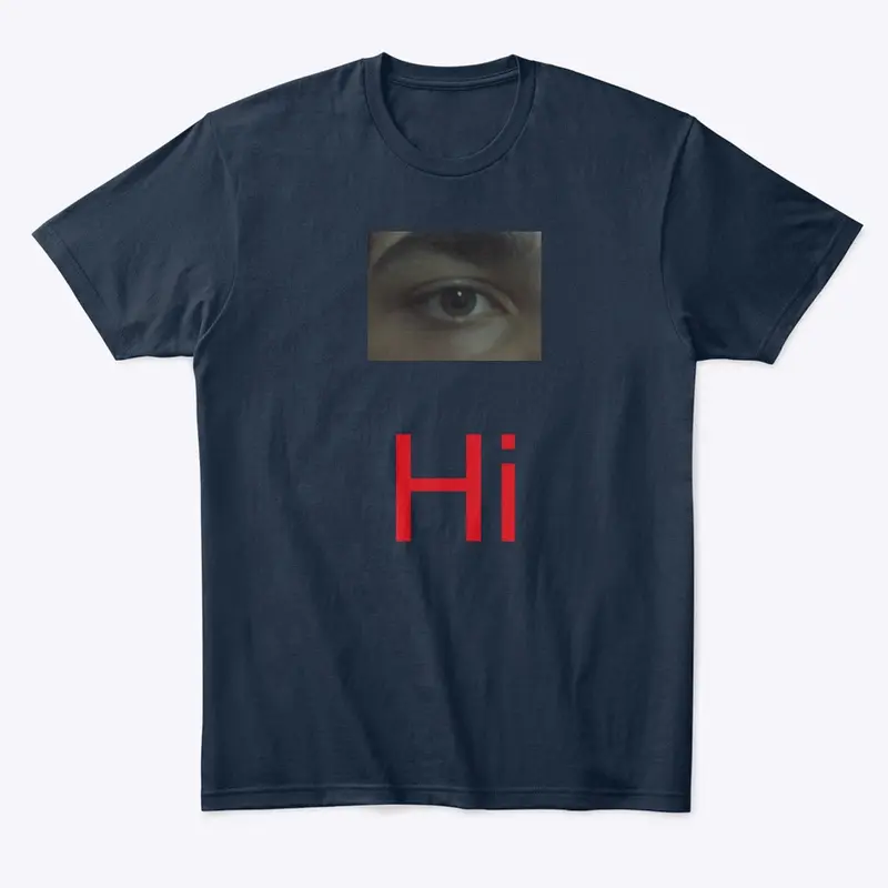 Hi eye t-shirt 